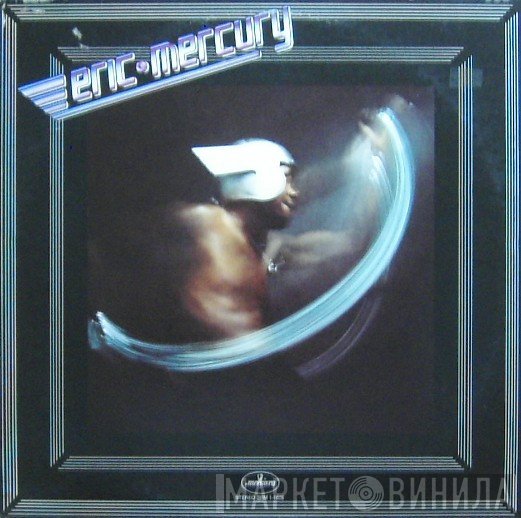 Eric Mercury - Eric Mercury