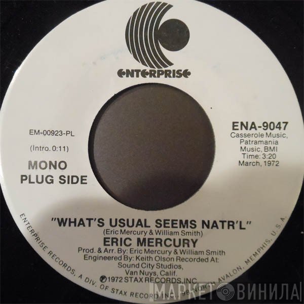 Eric Mercury  - What's Usual Seems Natr'l