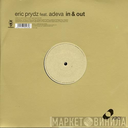 Eric Prydz Feat. Adeva  - In & Out