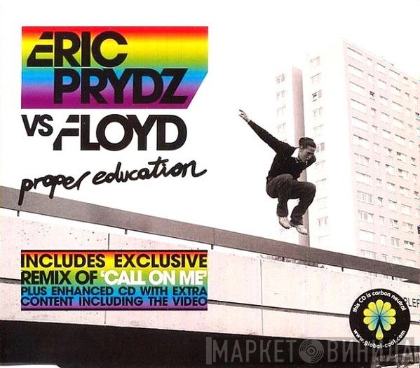 Eric Prydz, Pink Floyd - Proper Education