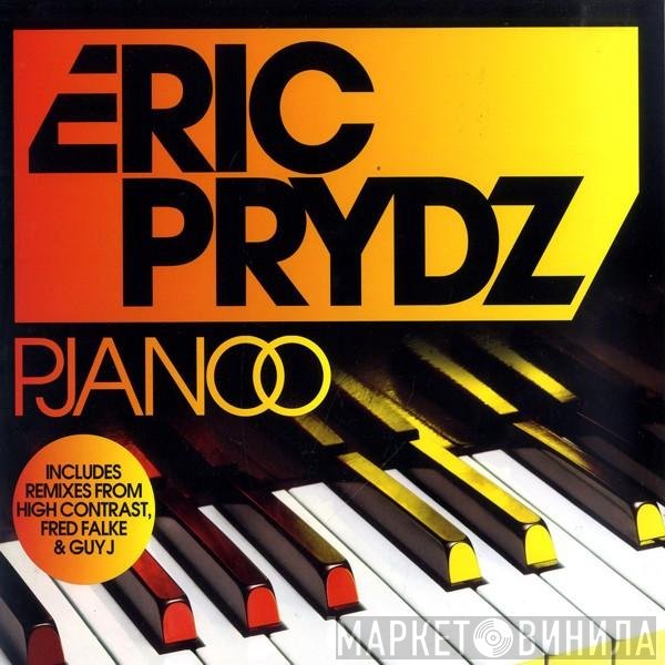 Eric Prydz  - Pjanoo