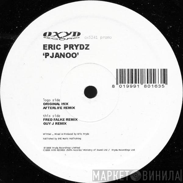Eric Prydz  - Pjanoo