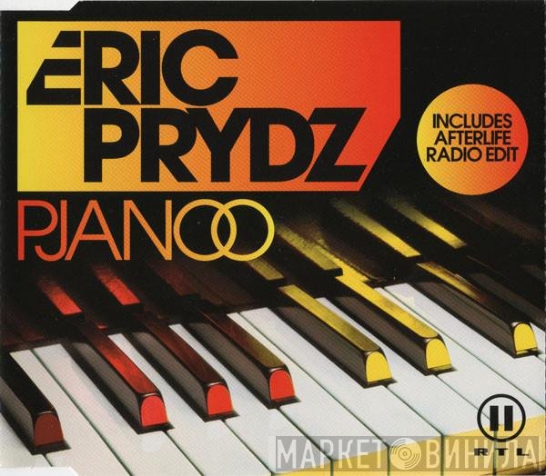 Eric Prydz  - Pjanoo