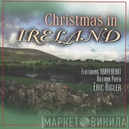 Eric Rigler - Christmas In Ireland