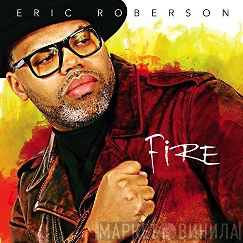 Eric Roberson  - Fire
