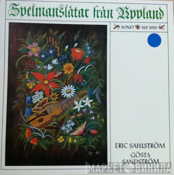 Eric Sahlström, Gösta Sandström - Spelmanslåtar Från Uppland
