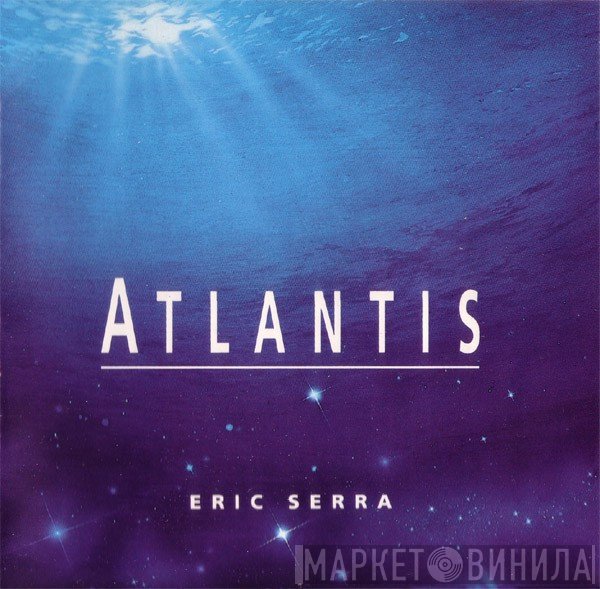Eric Serra  - Atlantis