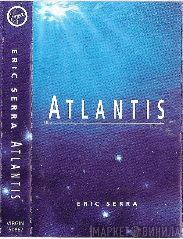 Eric Serra  - Atlantis