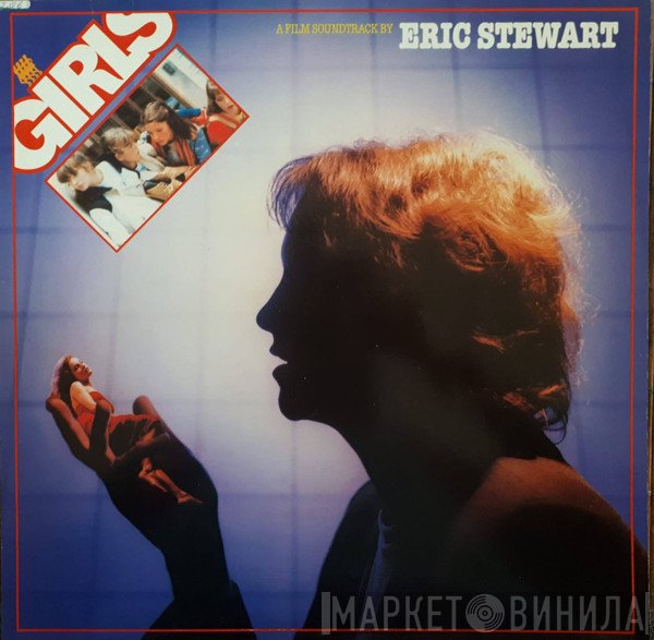 Eric Stewart  - Girls