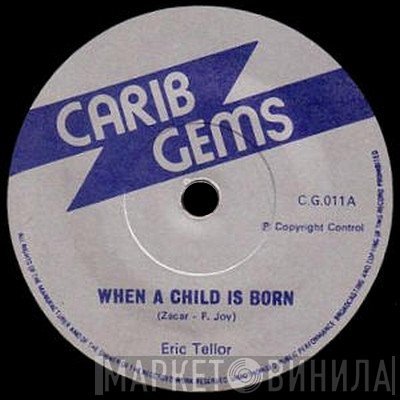 Eric Tello  - When A Child Is Born