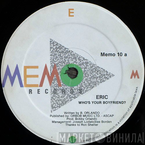 Eric - Who's Your Boyfriend?
