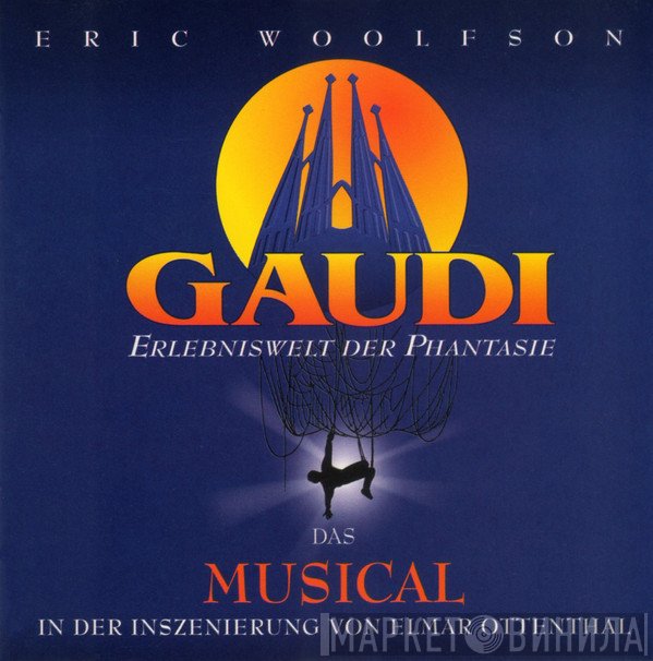 Eric Woolfson  - Gaudi