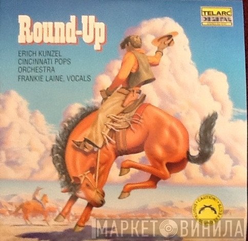 Erich Kunzel / Cincinnati Pops Orchestra  - Round-Up