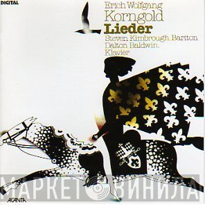 Erich Wolfgang Korngold - Steven Kimbrough, Dalton Baldwin  - Lieder