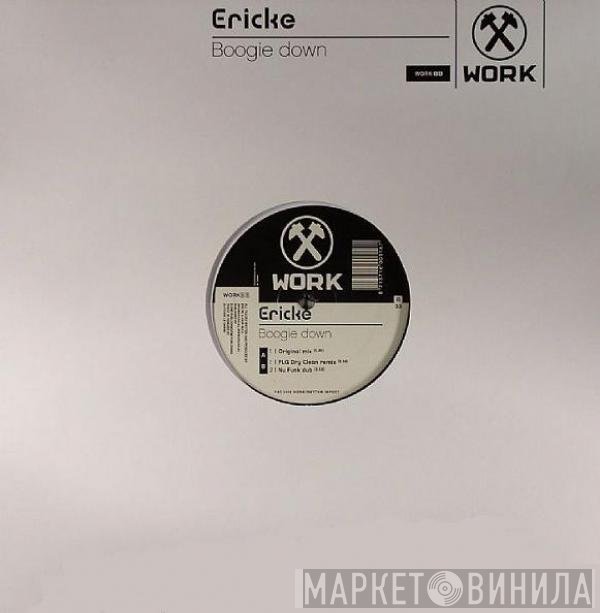Erick E  - Boogie Down