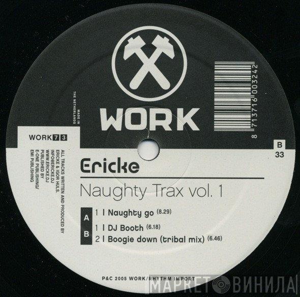 Erick E - Naughty Trax Vol. 1