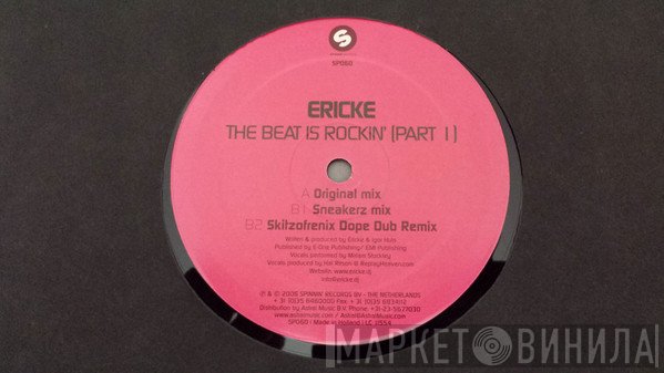 Erick E - The Beat Is Rockin' (Part 1)