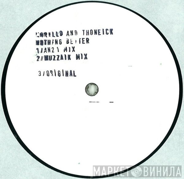 Erick Morillo & Eddie Thoneick  - Nothing Better