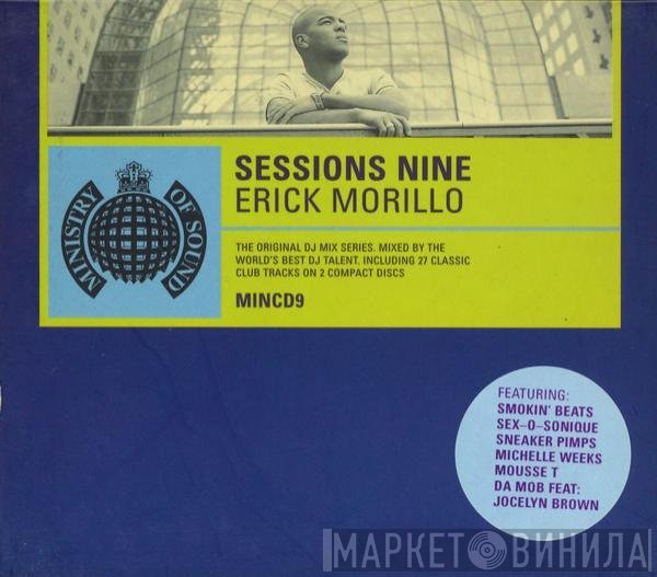 Erick Morillo  - Sessions Nine