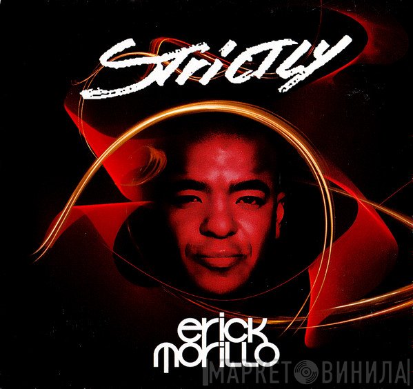 Erick Morillo - Strictly Erick Morillo