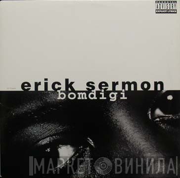 Erick Sermon  - Bomdigi