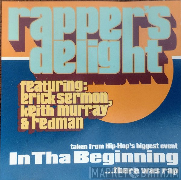 Erick Sermon, Keith Murray & Redman  - Rapper's Delight