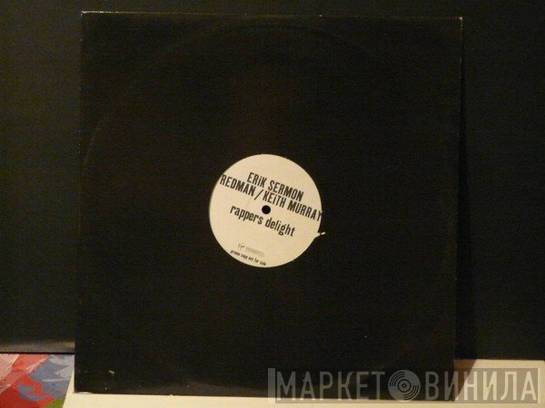 Erick Sermon, Keith Murray & Redman  - Rappers Delight