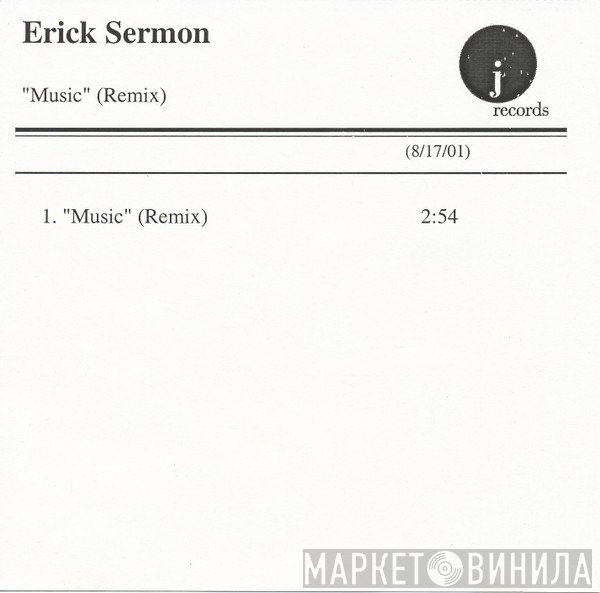 Erick Sermon  - Music (Remix)
