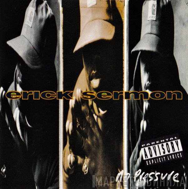 Erick Sermon  - No Pressure