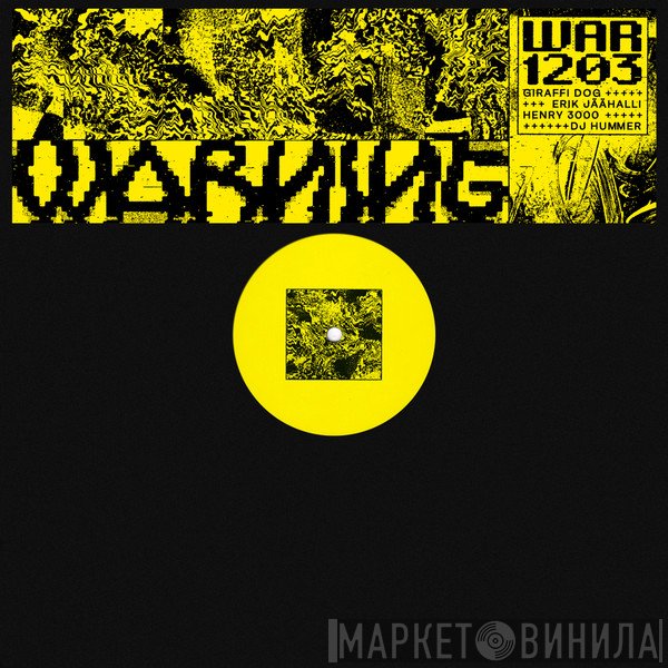 Erik Jäähalli, Giraffi Dog, Henry 3000, DJ Hummer - WAR1203