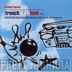 Erik Rug - French Fried Funk Vol. III