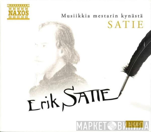 Erik Satie - Musiikkia Mestarin Kynästä