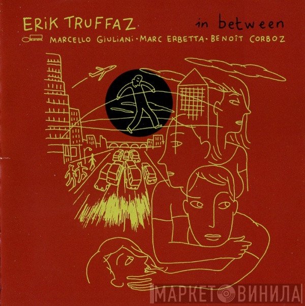 Erik Truffaz  - In Between