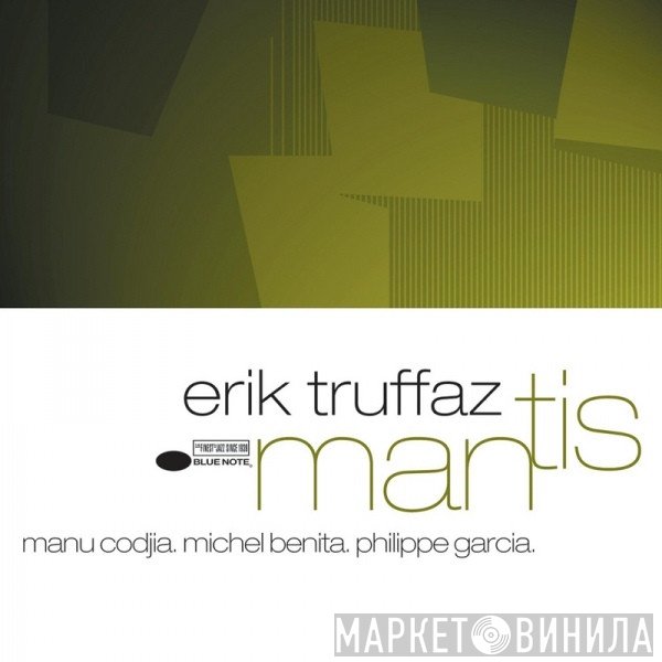 Erik Truffaz With Manu Codjia, Michel Benita, Philippe Garcia  - Mantis