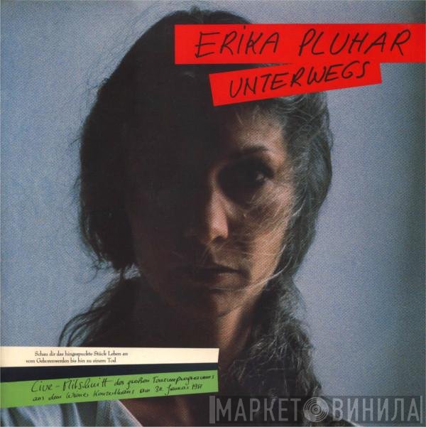 Erika Pluhar  - Unterwegs