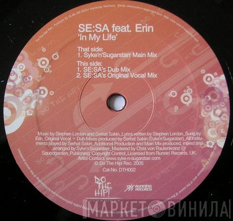Erin Lordan, Se:Sa - In My Life