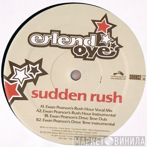 Erlend Øye  - Sudden Rush
