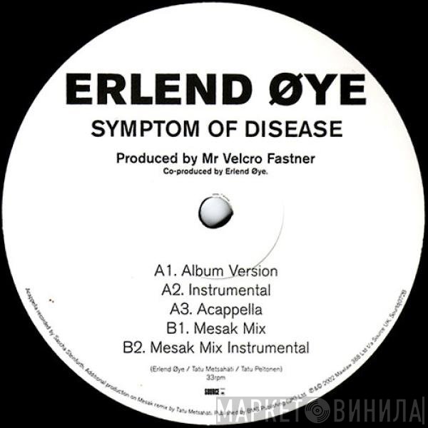 Erlend Øye - Symptom Of Disease
