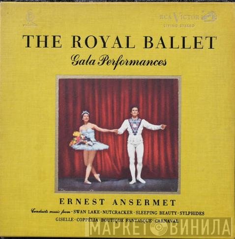 Ernest Ansermet  - The Royal Ballet Gala Performances
