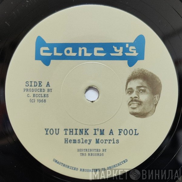 Ernest Ranglin, Hemsley Morris - You Think I'm A Fool / Heart Beat