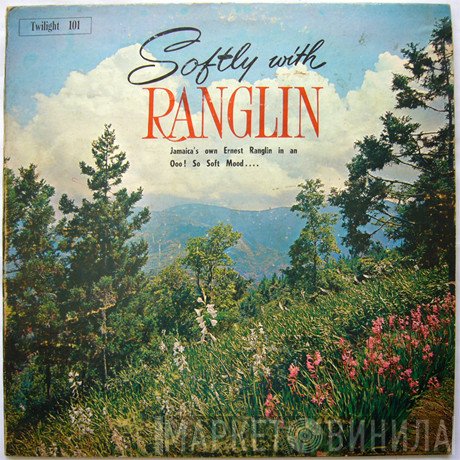 Ernest Ranglin  - Softly With Ranglin