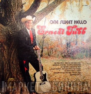 Ernest Tubb  - One Sweet Hello