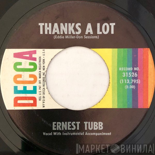 Ernest Tubb  - Thanks A Lot