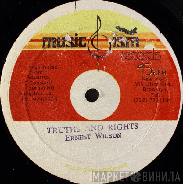 Ernest Wilson  - Truths And Rights