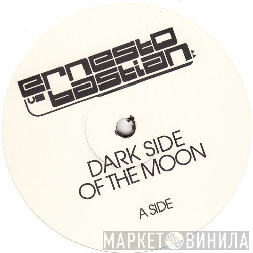Ernesto vs. Bastian - Dark Side Of The Moon