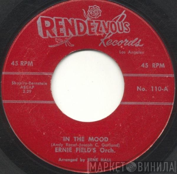 Ernie Fields Orchestra  - In The Mood / Christopher Columbus