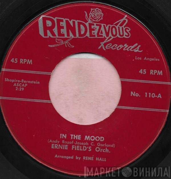 Ernie Fields Orchestra  - In The Mood / Christopher Columbus