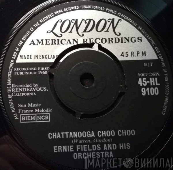Ernie Fields Orchestra - Chattanooga Choo Choo / Workin' Out