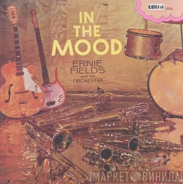 Ernie Fields Orchestra - In The Mood