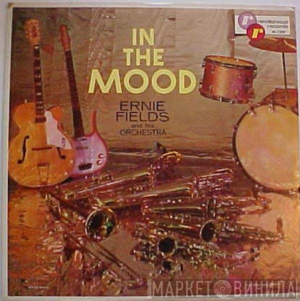 Ernie Fields Orchestra  - In The Mood